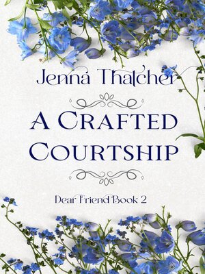 cover image of A Crafted Courtship